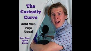 The Curiosity Curve #001 Puja Uppal