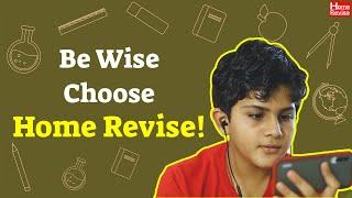 Be Wise, Choose Home Revise #SimplifiedLearning