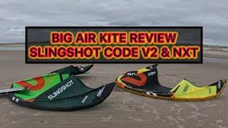 Big Air Kite Review 11 - Slingshot Code v2 & NXT