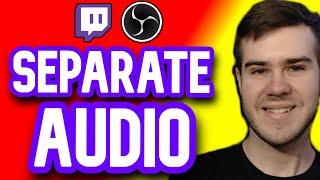 How To Record Separate Audio Tracks in OBS Studio (PC Tutorial)