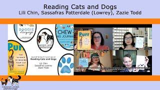 Reading Cats and Dogs: A Conversation with Lili Chin, Sassafras Lowrey, and Zazie Todd #CAP10