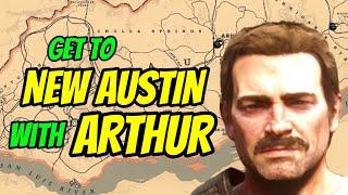 Get to New Austin with Arthur (3 ways) 2023 - Red Dead Redemption 2 #gaming #tutorial #howto #rdr2