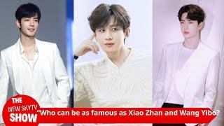 "CBiz's Four Top Male Stars: Who Can Rival Xiao Zhan and Wang Yibo?" In the past five years, the nam