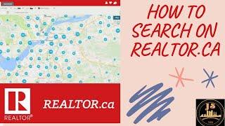 How to Use Realtor.ca II MLS Property Search II Tips on Searching Houses on Realtor.ca