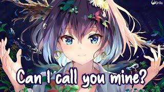 Nightcore - Call You Mine (Chainsmokers ft. Bebe Rexha) - (Lyrics)