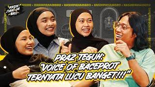 VOICE OF BACEPROT: "KITA BEBERAPA KALI UDAH MAU BUBAR..." - KASIH PAHAM BRO!