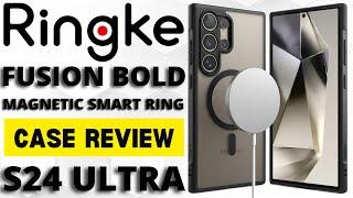 Ringke Fusion Bold Case Review S24 Ultra + Magsafe Compatible Magnetic Smart Ring