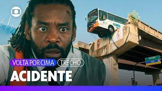 Lindomar passa mal e sofre acidente de ônibus! | Volta Por Cima | TV Globo