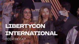 LibertyCon 2024 - Official Recap