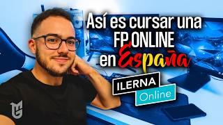 ‍ Mi Experiencia con ILERNA | Todo lo que necesitas SI QUIERES estudiar una FP ONLINE en ESPAÑA