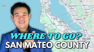 Where Should You Move to in San Mateo County, California