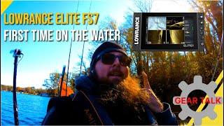 Lowrance Elite FS7 On the Water - Basics to Start