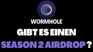 Wormhole Airdrop ️ Wird es eine Season 2 geben? 