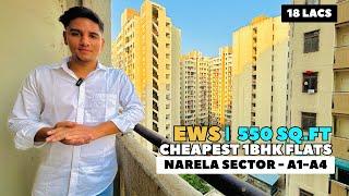 DDA 1BHK FLATS || Cheapest 1BHK Flats In Delhi || DDA EWS Flats In Narela || DDA Cheapest Flats