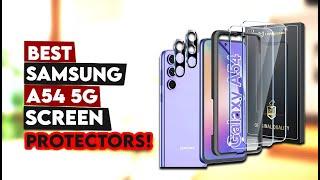 Best Samsung A54 Screen Protectors!