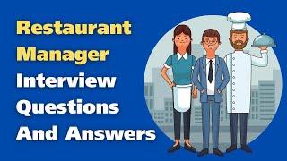 Restaurant Manager Interview Questions And Answers