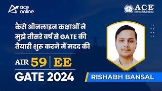 GATE 2024 Topper Rishabh Bansal AIR-59 (EE) | Topper's Talk with Arjun Chhabra Sir | ACE Online