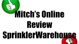 Sprinkler Warehouse Online Review