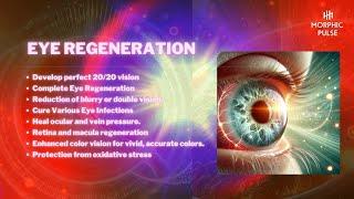 QuantumSight: Eyes Regeneration  (Mophic Field Super Booster Beyond Time)
