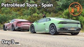 PetrolHead Tours Spain - Day 3 | Dirty SuperCars | Ferrari 812 Straight Piped | Drone Wars!