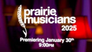 Prairie Musicians 2025 Tease