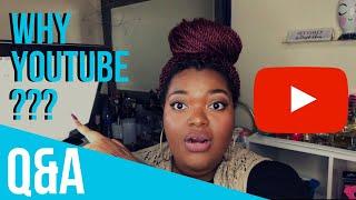 Why YouTube??? (Channel Q&A) | THENFRANKIESAID