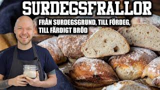 Surdegsfrallor – Baka surdeg från grunden