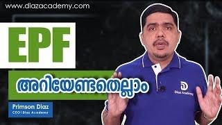 Employee Provident Fund - Everything you need to know about EPF : Thommichan Tips -26 - Diaz Academy