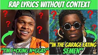 Rap Lyrics WITHOUT Context! (Suspect & Questionable Lyrics)