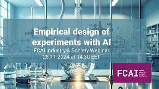 Empirical design of experiments with AI, FCAI, 28.11.2024, Arto Klami, UH