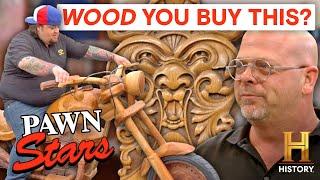 Pawn Stars: Wood You Buy These Wooden Wonders?