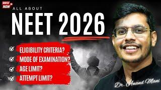 NEET 2026 Eligibility Criteria, Exam Pattern and Latest Syllabus | NTA Latest Update for NEET 2026