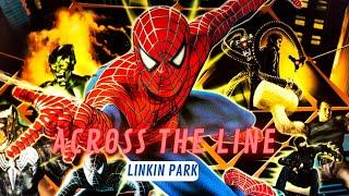 Spider-Man Sam Raimi Tribute 20 Years - Across The Line MMV