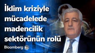 İklim kriziyle mücadelede madencilik sektörünün rolü - Maden Dünyası | 11.01.2022