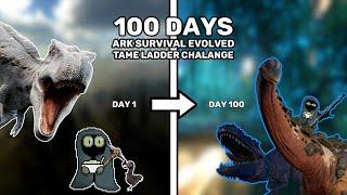 ARK 100 Days Tame Ladder Challenge | Ghoul With Gruel