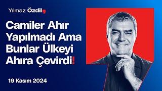 Camiler Ahır Yapılmadı Ama Bunlar Ülkeyi Ahıra Çevirdi! - Yılmaz Özdil