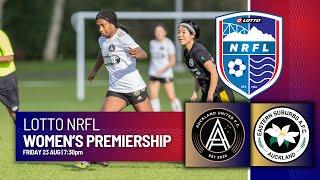 LOTTO NRFL Women's Premiership live stream | Auckland United v Eastern Suburbs