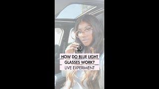 Live experiment: How Blue Light Glasses Work