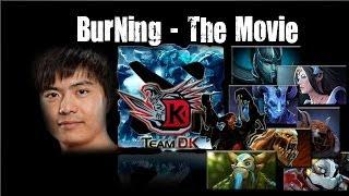 Dota 2 - DK.BurNing - The Movie