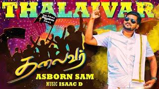 Thalaivar official video | pastor Asborn sam | New tamil christian dance song 2020 |isaac d