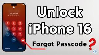 How to Unlock iPhone 16 Without Passcode Or Computer| Forgot Passcode| iPhone 16 Is Unavailable