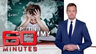 Spitting the dummy: Part two - Is NAPLAN making Australian schools dumber? | 60 Minutes Australia