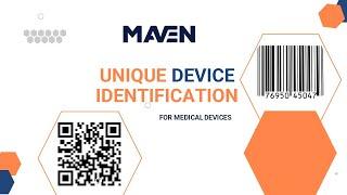 Unique Device Identification - Medical Devices