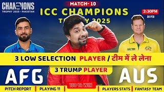 afg vs aus dream team | afg vs aus fantasy team | match prediction | ct2025 match today