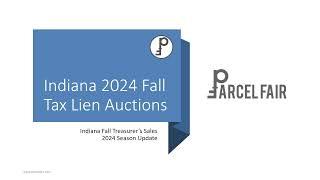 Indiana 2024 Fall Treasurer's Sales (Tax Lien Auctions)