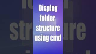  CMD Trick: Display folder structure using cmd. #cmd #cmdtricks #pc #computer