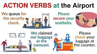 Action Verbs with Sentence at the Airport | English Vocabulary