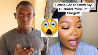 I want God to show my husband Shege !!! 