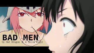 [bad men] amv/collab [w/h Owl Dragon]