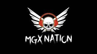 MGX STYLE - [MGX NATION]